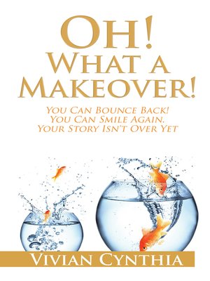 cover image of Oh! What a Makeover!